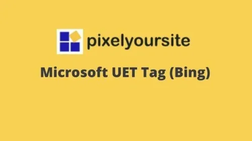 PixelYourSite Microsoft UET Tag (Bing) GPL